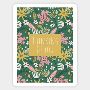 Thinking Of You (Cultivate) Sticker